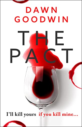 The Pact: An Addictive, Page-turning Thriller