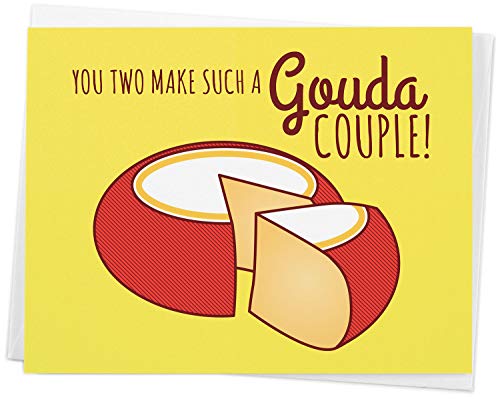 Funny Wedding Or Engagement Cheese Greeting Card -"You Two Make Such A Gouda Couple" #TOP4