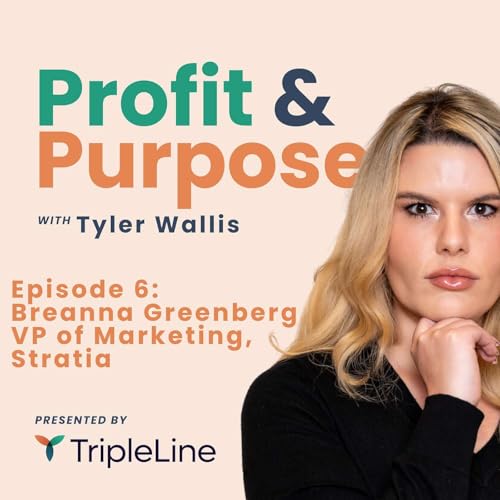 06 - From Transactions to Trust: Metrics and Strategies for Community-Driven Growth with Breanna Greenberg