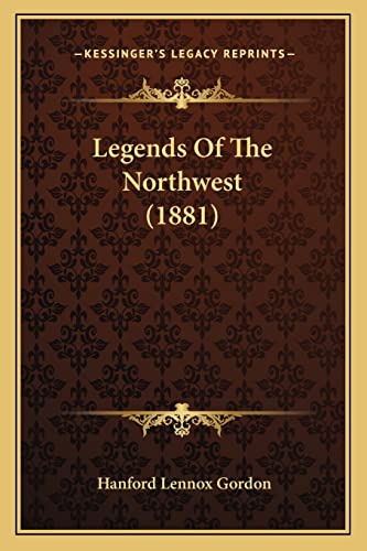 Legends Of The Northwest (1881)