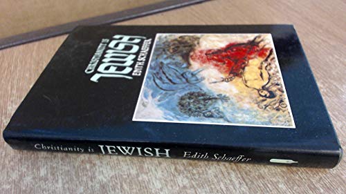 Christianity is Jewish 0902088815 Book Cover
