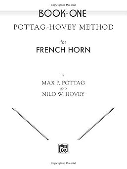 Pottag-Hovey Method for French Horn, Book I Pottag-Hovey Method for French Horn, Book I book cover