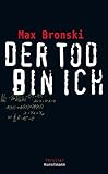  Der Tod bin ich: Thriller