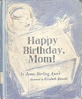Happy Birthday, Mom! B000AMZJ9K Book Cover
