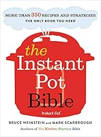 Algopix Similar Product 5 - The Instant Pot Bible More than 350