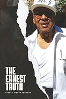 The Ernest Truth 1947574892 Book Cover