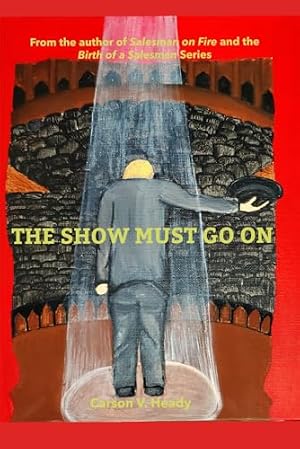 Book cover The Show Must Go On