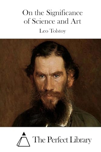 On the Significance of Science and Art (Perfect Library)