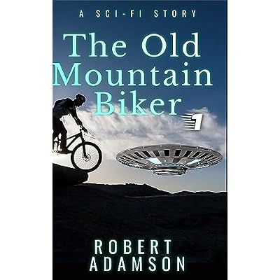 The Old Mountain Biker: A Sci-Fi Story