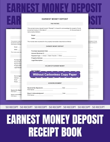 Earnest Money Deposit Receipt Book: 50 Forms for Real Estate Professionals | 8.5 x 11 inches.