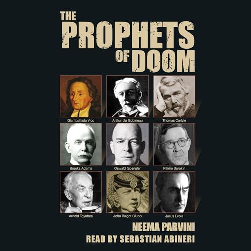 The Prophets of Doom - Neema Parvini episode artwork