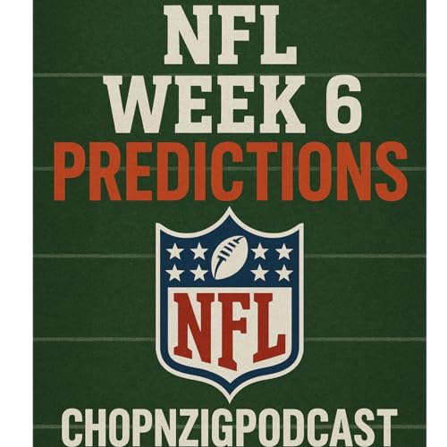 NFL WEEK 6: Picks and Predictions