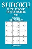 300 Easy to Medium Sudoku Puzzle Book - 2018