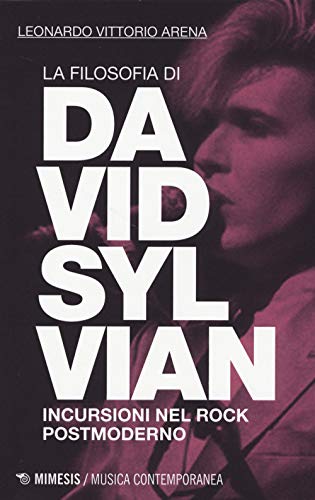 Photo de La filosofia di David Sylvian. Incursioni nel rock postmoderno