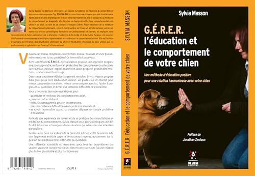 G.E.R.E.R. – L’éducation et le comportement de votre chien : Méthode d’éducation positive pour une relation harmonieuse – 2e édition – vue 7