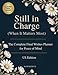 Still in Charge (When It Matters Most): The Complete Final Wishes Planner for Peace of Mind | A Practical End-Of-Life Organizer For Your Loved Ones When It Matters Most