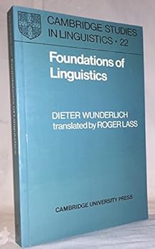 Paperback Foundations of Linguistics (Cambridge Studies in Linguistics, Series Number 22) Book