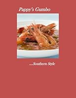 Pappy's Gumbo 147839434X Book Cover