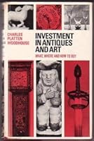 Investment in Antiques and Art B000S6TM50 Book Cover
