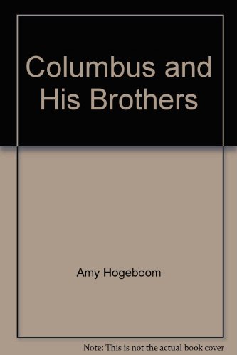 Columbus and His Brothers B0007DP7SA Book Cover