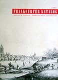 Frankfurter Katalog - Handel und Wandel einer Stadt; Heft 3/4,8.Jhg.,Dezember 1963 - Werner Strege 