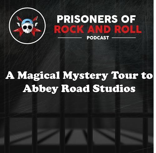 108 -- A Magical Mystery Tour to Abbey Road Studios