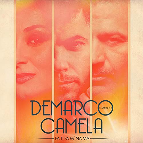 Demarco Flamenco feat. Camela