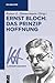 Ernst Bloch: Das Prinzip Hoffnung (Klassiker Auslegen, 56, Band 56)
