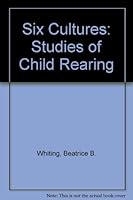 Six Cultures: Studies of Child Rearing B0010ZQ04O Book Cover