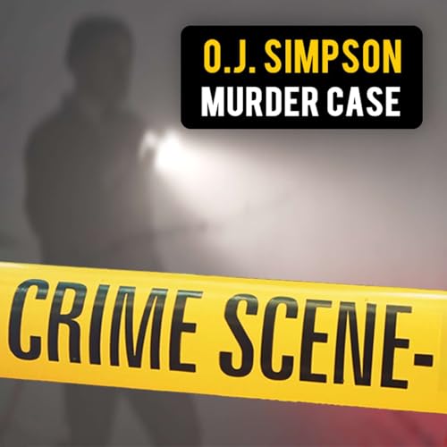 Couverture de O.J. Simpson Murder Case (with Detective Tom Lange)