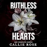 Cover of Ruthless Hearts: The Complete Series