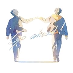 Go ahead! / �R����P �~ �����S