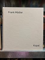 Frank Mdler: Kopal 3902675861 Book Cover