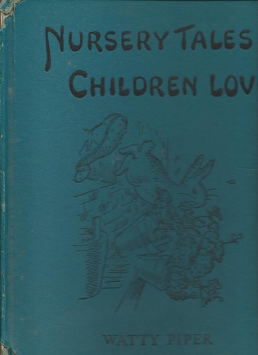 Nursery Tales Children Love B000JWCBPG Book Cover