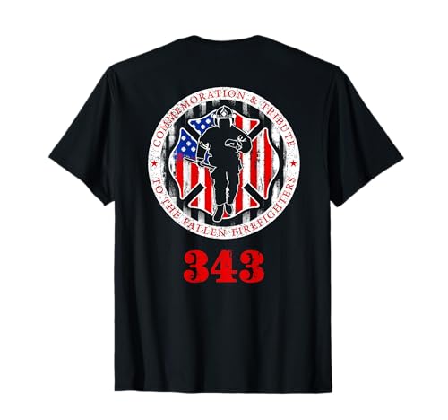 Tribute to Fallen Heroes Commemoration Firefighter T-Shirt