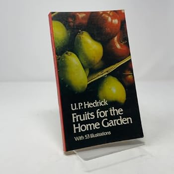 Paperback Fruits for the Home Garden Book