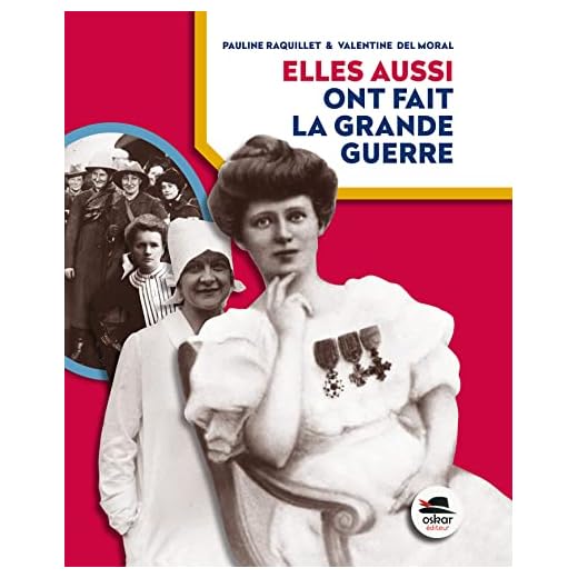 Elles aussi ont fait la Grande Guerre