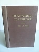 From Passover to Pentecost, B0007IU4A6 Book Cover