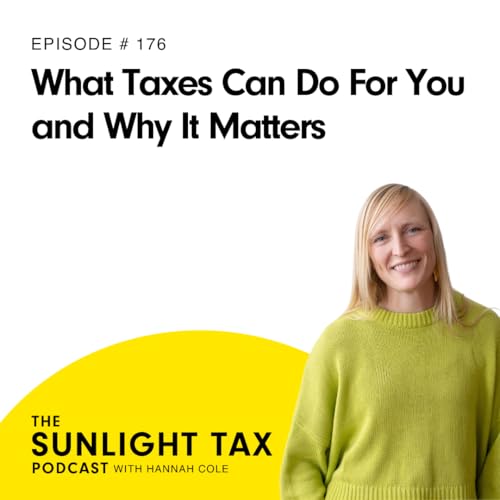 What Taxes Can Do For You and Why It Matters