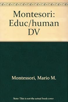 Hardcover Montesori: Educ/human DV Book