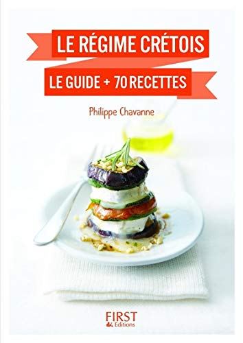 Petit Livre de - Le régime crétois : le guide + 70 recettes
