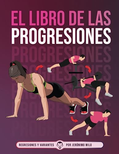 EL LIBRO DE LAS PROGRESIONES: Regresiones y Variantes