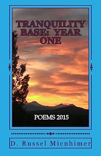 Photo de Tranquility Base: Year One: Poems 2015