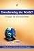 Transforming the World?: The Gospel and Social Responsibility