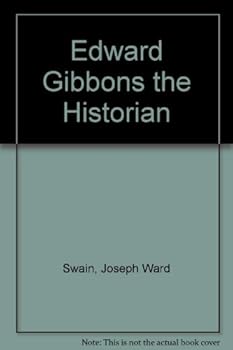 Edward Gibbon The Historian