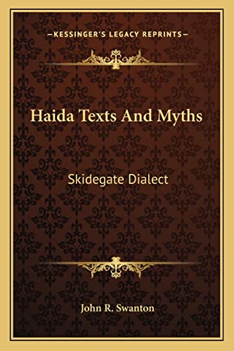 Haida Texts And Myths: Skidegate Dialect