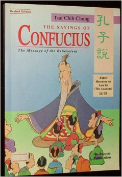 Paperback The Sayings of Confucius: The Message of the Benevolent Book