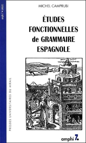 PU MIDI - Etudes fonctionnelles de grammaire espagnole