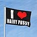Generic I Love Hairy Pussy Flag 3x5 Ft Outdoor Garden Flags Party Banner With 2 Grommets, Black