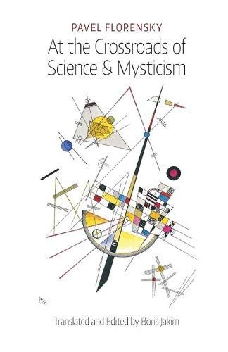 At the Crossroads of Science & Mysticism: On the Cultural-Historical Place and Premises of the Chris